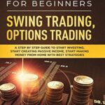Ultimate Swing Trading Strategies Guide